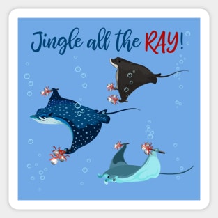 Jingle All The Ray Sticker